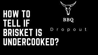How To Tell If Brisket Is Undercooked? (Explained!)