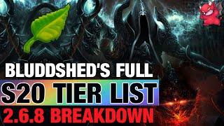 Bluddshed's Season 20 Tier List Patch 2.6.8 - Build Guides, Meta's, Speeds & More!