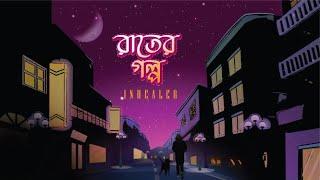 Raater Golpo (রাতের গল্প) - Inhealer (Official)