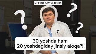 Qarilik vaqtida ham jinsiy aloqani sifatli amalga oshirish uchun nimalar qilish kerak? #doktor