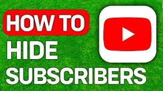 UPDATED 2024! How To Hide Your YouTube Subscriber Count