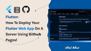 How to Deploy Your Flutter Web App on GitHub Pages | Step-by-Step Tutorial