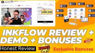 InkFlow AI Review: Create UGC Level Content! InkFlow Bonuses + OTO + Demo