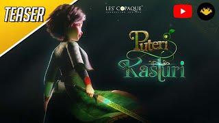 Puteri Kasturi (Official Teaser)