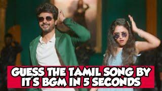 GUESS THE TAMIL SONG BY BGM IN 5 SECONDS  || FIND THE TAMIL SONG - [27.Oct.2021]