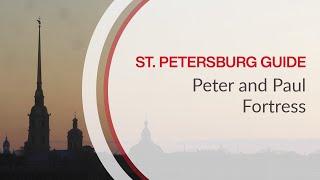 St. Petersburg Guide - Peter and Paul Fortress