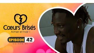 COEURS BRISÉS - Saison 1 - Episode 42 **VOSTFR**