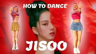 JISOO_FLOWER How to dance!