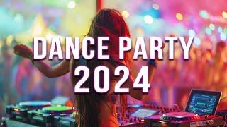 DANCE PARTY 2024  Mashups & Remixes Of Popular Songs  DJ Remix Club Music Dance Mix 2024