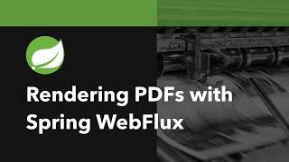 How To Render PDFs With Spring WebFlux