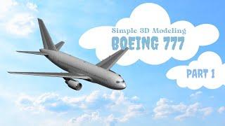 Video 1# 10 Minute, Boeing 777 300ER Simple 3D Modeling with Blender