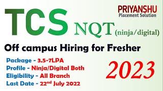 TCS NQT Off campus Hiring 2023 | TCS Off campus | TCS recruitment 2023 | TCS Ninja Digital 3.5  7LPA