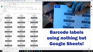 Print Barcode Labels Using ONLY Google Sheets