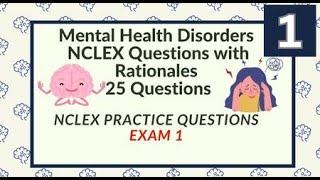 Mental Health Nursing Questions and Answers 1 NCLEX Test 25 Questions