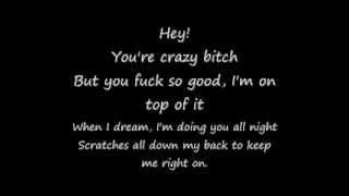 Crazy Bitch by BuckCherry (Lyrics)