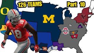College Football Imperialism: Last Team Standing Wins (Part 10)