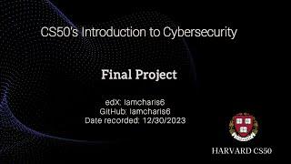 CS50's Introduction to Cybersecurity: Final Project (Passed)