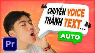 Tự động chuyển "VOICE" thành "CHỮ" trong Premiere Pro | QuạHD