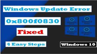 How To Fix Windows Update Error 0x800f0830-0x20003 On Windows 10 | 3 Way  To Fix Error 0x800f0830 |