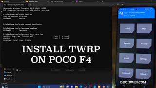 How to Install TWRP Recovery on Poco F4, Poco F5/Redmi Note 12 Turbo, Poco F5 Pro/Redmi K60