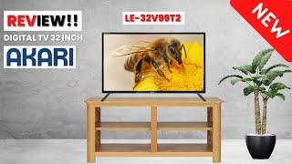REVIEW DIGITAL TV 32 INCH || AKARI LE 32V99T2