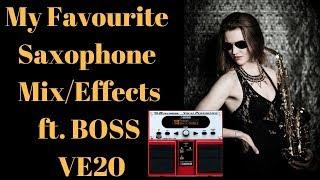 My favourite mix / effects for saxophone (ft VE20 pedal)   saxophone advice