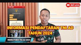 INFORMASI PENDAFTARAN TNI AD TAHUN 2024