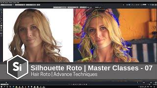 Silhouette Roto | Master Classes - 07 | Hair Roto |  @BorisFXco