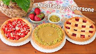 CROSTATE per 2 PERSONE con Pasta Frolla Senza Uova e Senza Burro | Ricette Facili | Life&Chiara