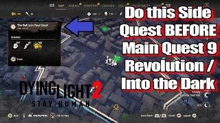 Dying Light 2 Missable Side Quest The Ball is in Your Court Guide