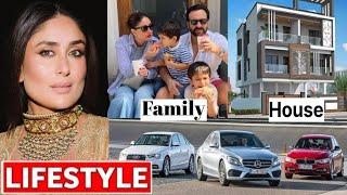 Kareena Kapoor Khan Lifestyle 2024? Biography, Family, House, Husband, Cars, Income, Net Worth etc