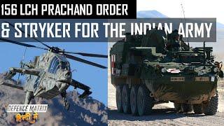 156 LCH Prachand order & American Stryker for the Indian Army | हिंदी में
