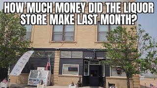 How Much Money did the Liquor Store make in the Last Month?