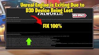 Unreal engine is exiting due to D3D device being lost. Error 0x887A0006 Hung FIX 2024