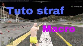 Tuto Straf Macro FiveM (Facile)