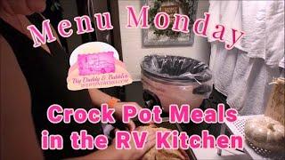 RV COOKING | CROCK POT MEALS - Menu Monday 9/20/21