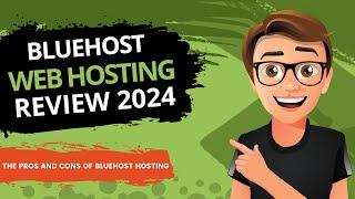 Bluehost Review 2024: Is It Really That Good?