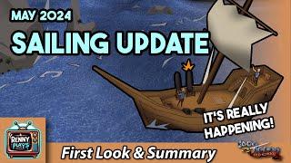 OSRS New Sailing Skill Progress Update! Everything You Need to Know | May 2024