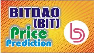 BitDao (BIT) Price Prediction Of Bull Run !! Technical Analysis and Price Targets !!