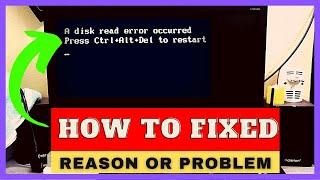 Fixed – "A Disk Read Error Occurred Press Ctrl + Alt + Del To Restart" In Windows 10 & Windows 7 