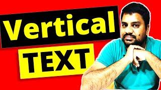 How To MAKE TEXT VERTICAL In Google Docs | TUTORIAL