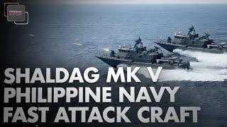 Shaldag MK V FAIC with a high firepower-to-displacement ratio | Philippine Navy