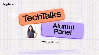 TechTalks LA, YUffie Hu's story