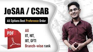 JoSAA, CSAB choice filling preference order PDF  1 Stop Solution