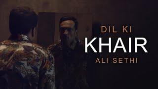 Dil Ki Khair | Ali Sethi | Faiz Ahmed Faiz | Noah Georgeson (Official Music Video)