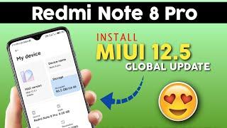 Redmi Note 8 Pro - Install MIUI 12.5 Global Stable [TWRP + MIUI 12.5 ]