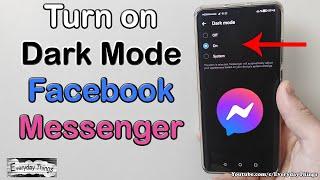 How to Turn on Dark Mode Facebook Messenger