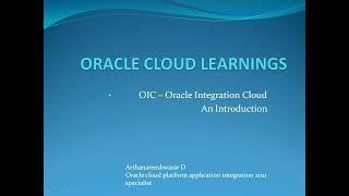 Introduction to OIC - Oracle Integration Cloud