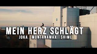 JokA, Montana Max & Shiml – Mein Herz schlägt [REUPLOAD]