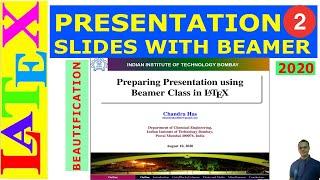 Presentation Slides with Beamer | 2. Beautification/Decoration | (Latex Basic Tutorial-29)